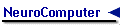 NeuroComputer